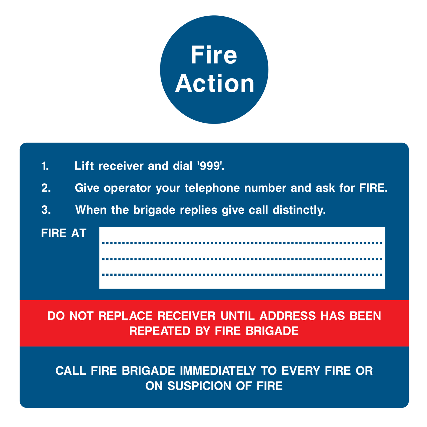 Fire action instructions Sign 3 - Safe Signs