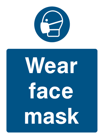 Wear Face Mask Sign 2 - Safe Signs