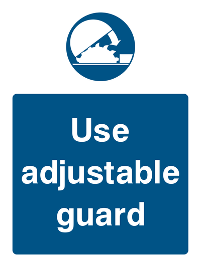 Use Adjustable Guard Sign Portrait - Safe Signs