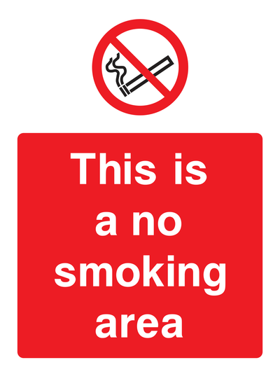 This is a no smoking area Sign Portrait - Safe Signs