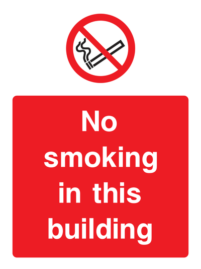 No smoking in this building Sign Portrait - Safe Signs
