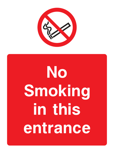 No Smoking in this entrance Sign Portrait - Safe Signs
