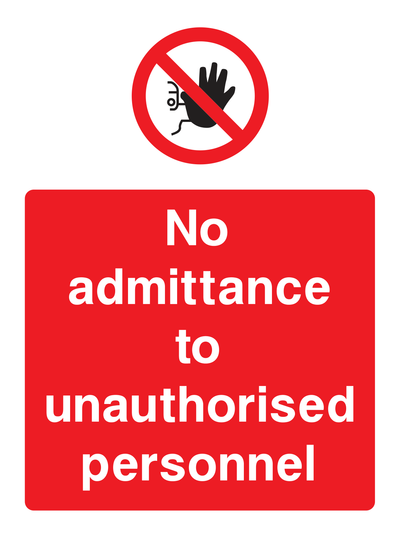 No admittance to unauthorised personnel Sign Portrait - Safe Signs