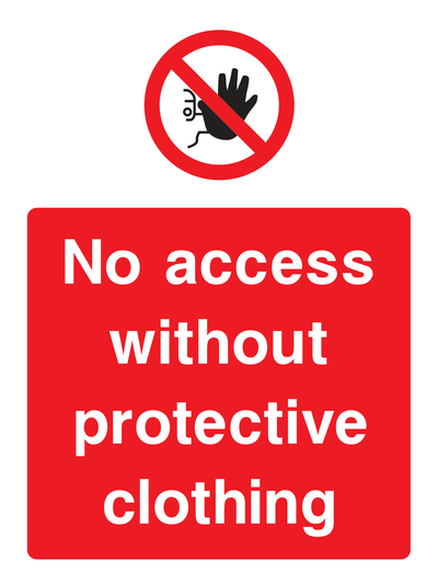No access without protective clothing Sign Portrait - Safe Signs