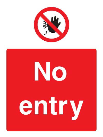 No entry Sign Portrait - Safe Signs