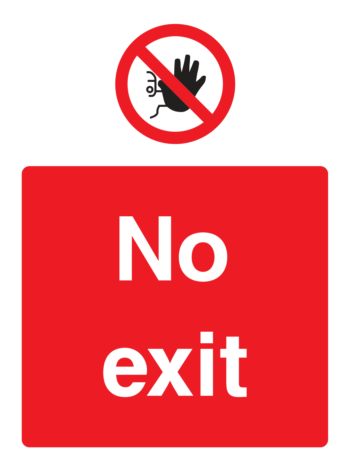 No exit Sign Portrait - Safe Signs