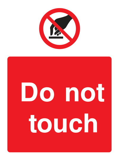 Do not touch Sign Portrait - Safe Signs