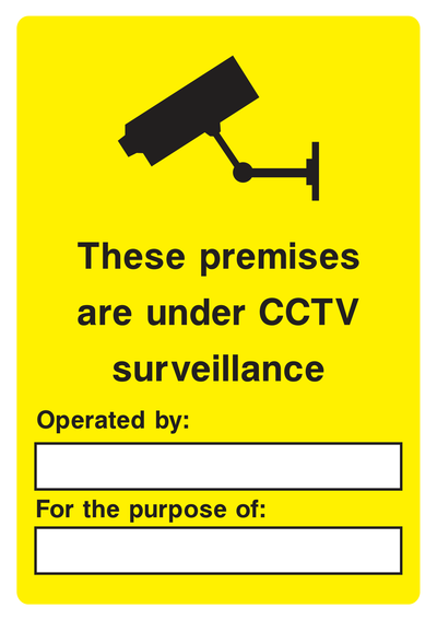 These premises are under CCTV surveillance Sign 2 - Safe Signs