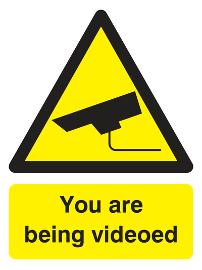 You are being videoed Sign Portrait - Safe Signs