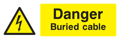 Danger Buried Cables Sign Landscape - Safe Signs