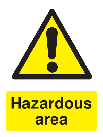 Hazardous Area Sign Portrait - Safe Signs