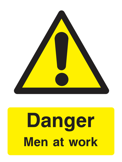 Danger Men At Work Sign Portrait - Safe Signs