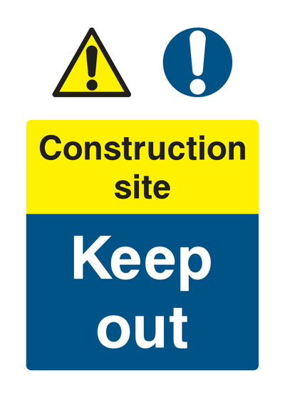 Construction Site Keep Out Sign - Safe Signs