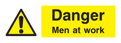 Danger Men at Work Sign - Safe Signs