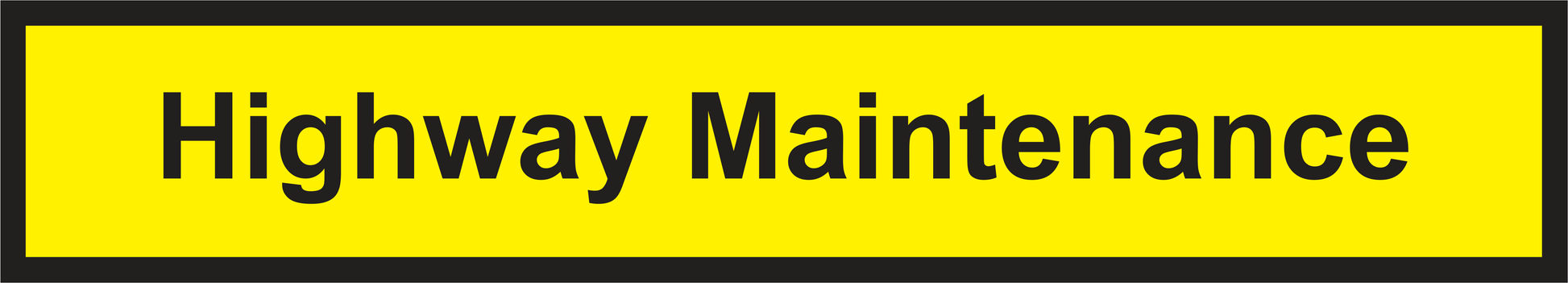 Highway Maintenance Self Adhesive Vinyl - Safe Signs