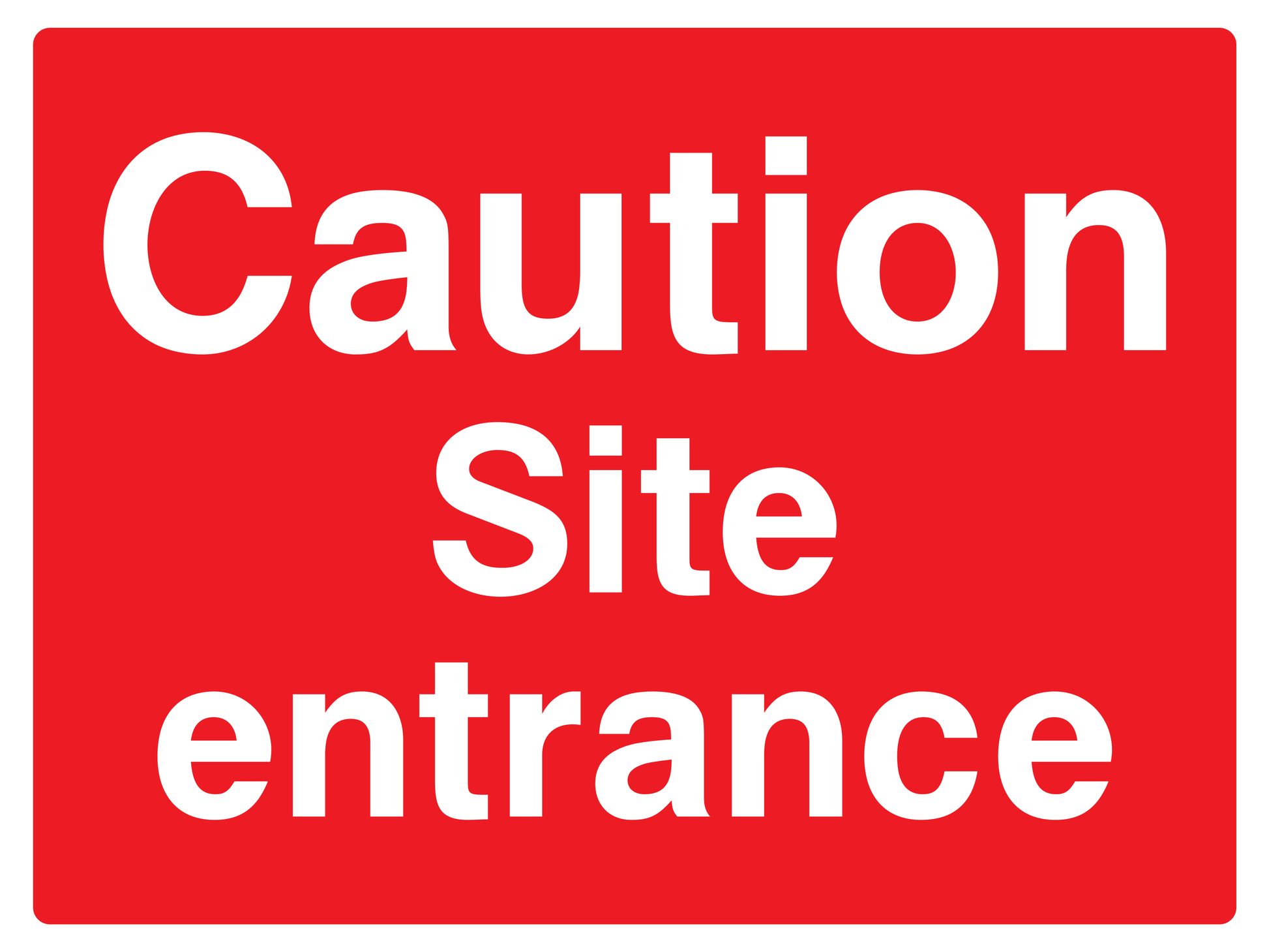 Caution Site Entrance Sign - Safe Signs