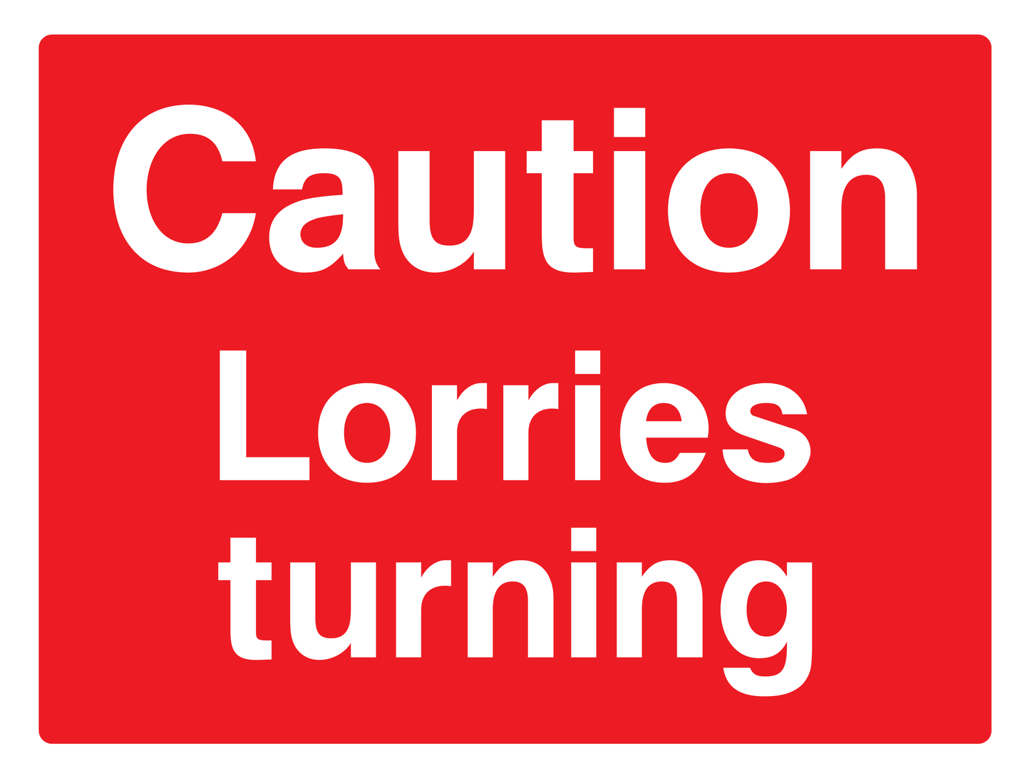 Caution Lorries Turning Sign - Safe Signs