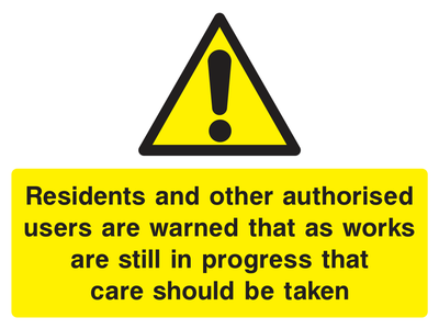 Residents and Other Authorised Sign - Safe Signs