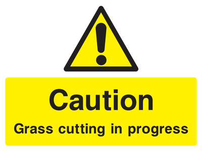 Caution Grass Cutting Sign - Safe Signs