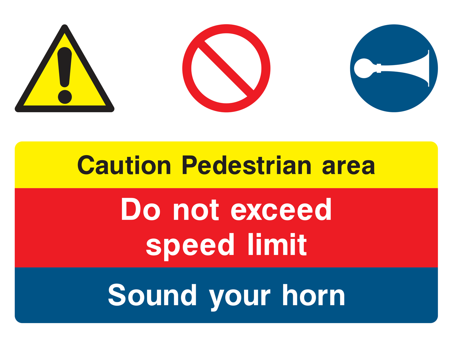 Caution Pedestrian Area Sign - Safe Signs