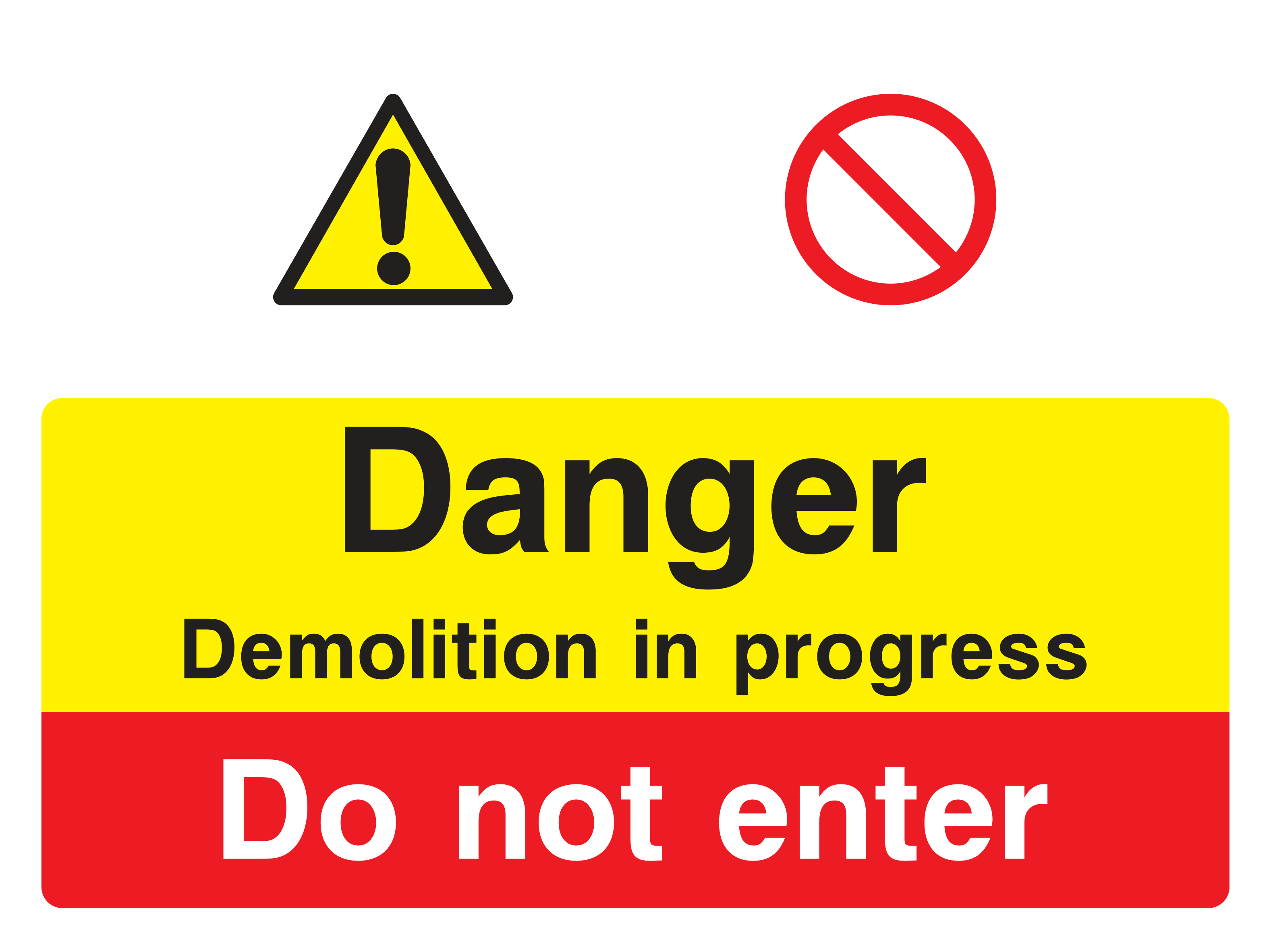 Safe Signs - Danger Demolition in Progress Sign