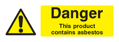 Danger This Product Contains Asbestos Sign - Safe Signs