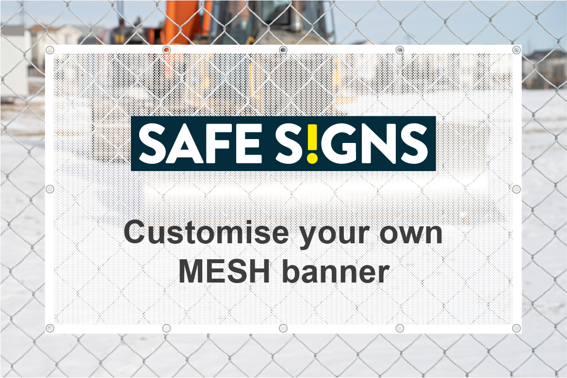 Custom Mesh Banner - Safe Signs