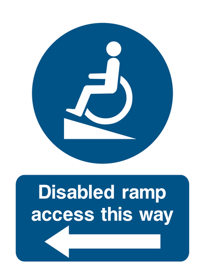 Disabled Ramp Access This Way (Left) Sign - Safe Signs