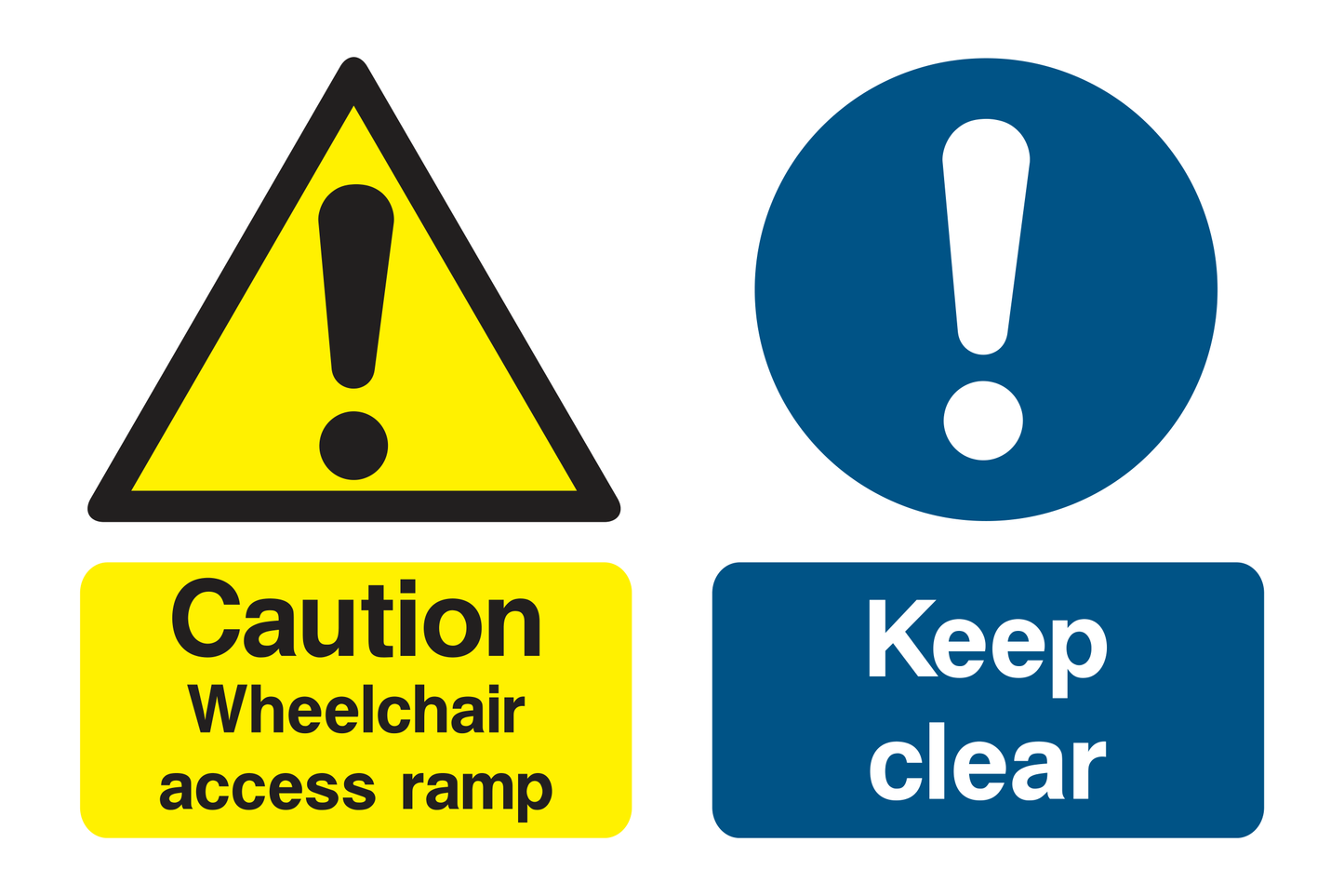 Caution Wheelchair Access Ramp Keep Clear Sign - Safe Signs