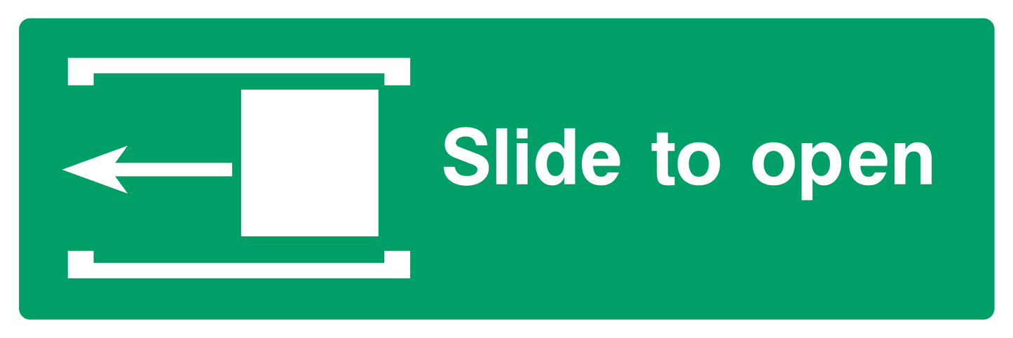 Slide to open (Left Arrow) Sign - Safe Signs