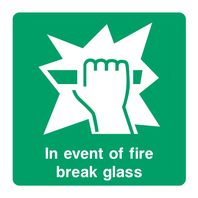 In event of fire break glass Sign - Safe Signs