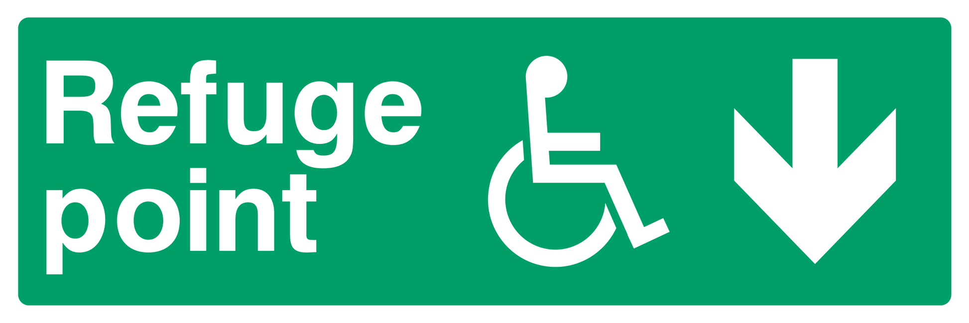 Refuge point (Disabled) Down Arrow Sign - Safe Signs