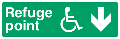 Refuge point (Disabled) Down Arrow Sign - Safe Signs