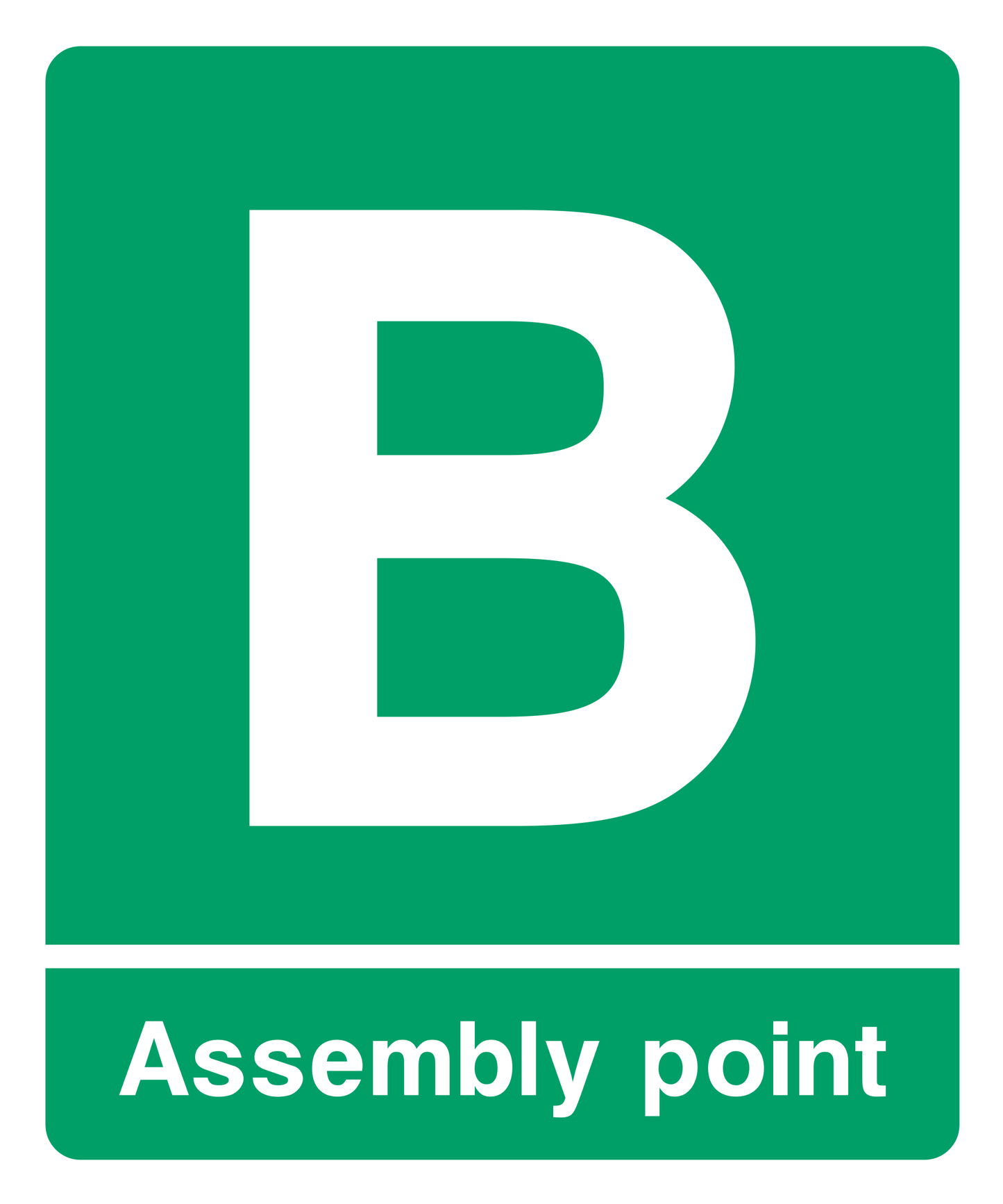 Assembly point B Sign - Safe Signs