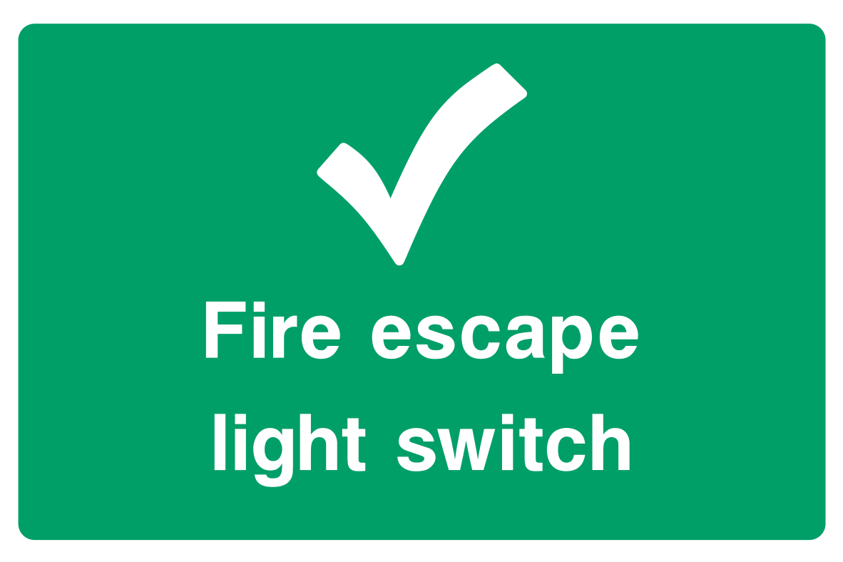 Fire escape light switch Sign - Safe Signs