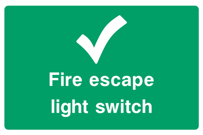 Fire escape light switch Sign - Safe Signs