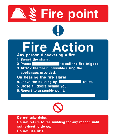 Fire point. Fire action if you discover a fire Sign - Safe Signs