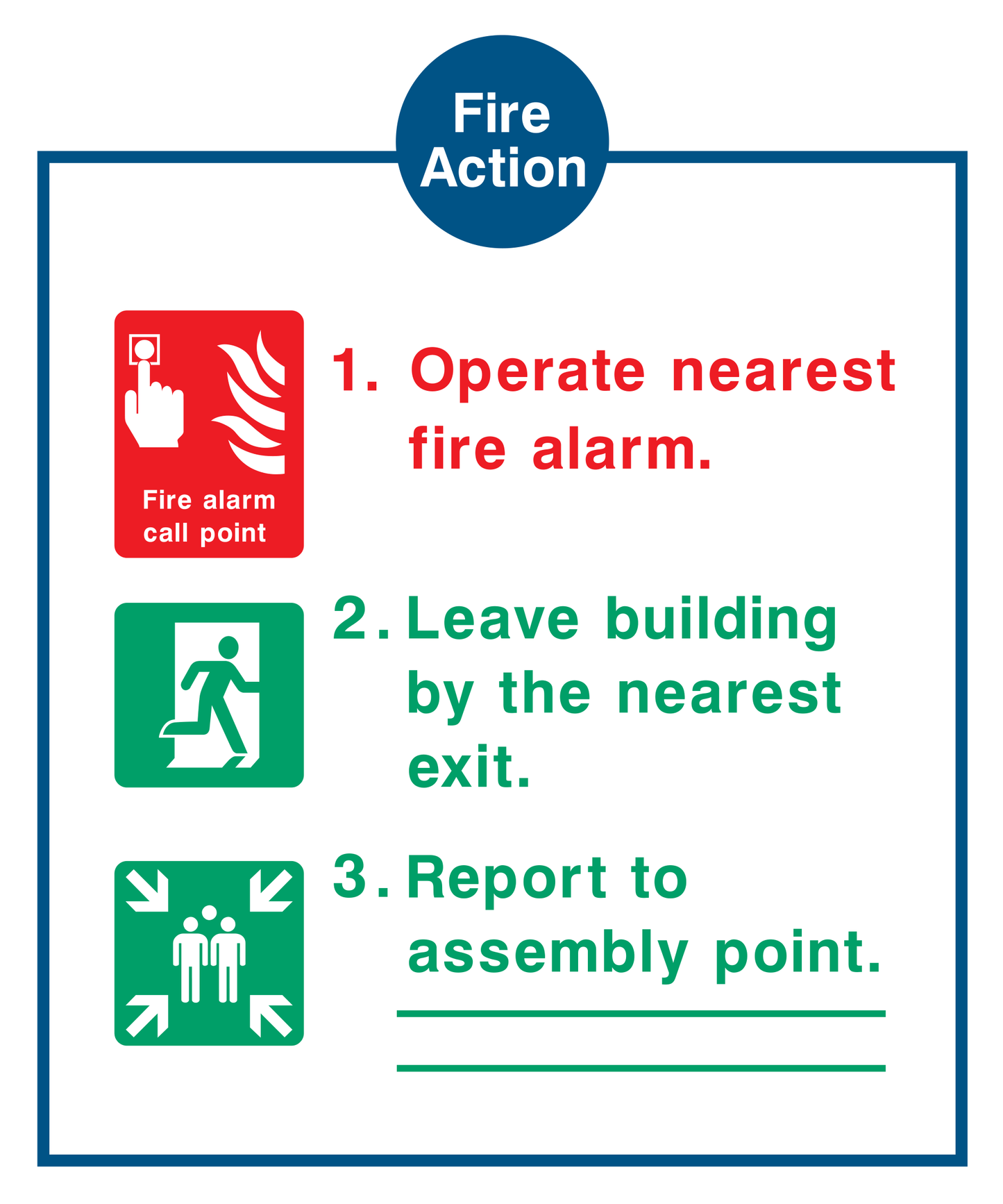 Fire action, Operate nearest fire alarm Sign - Safe Signs