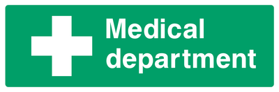 Medical department Sign - Safe Signs