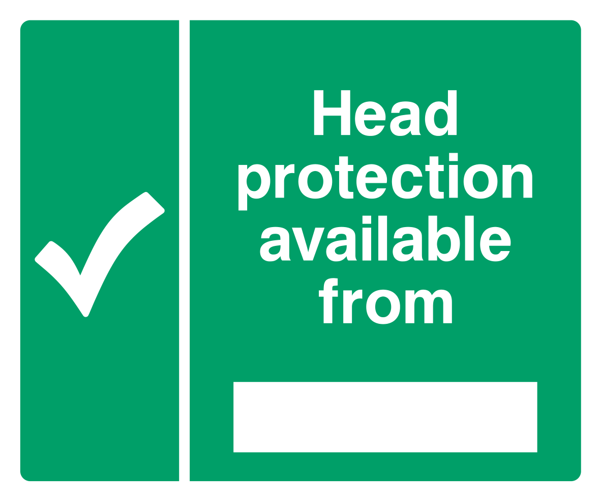 Head protection available from____ Sign - Safe Signs