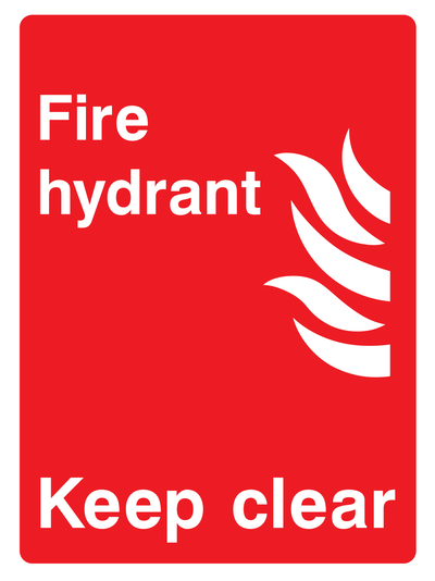 Fire hydrant. Keep clear Sign - Safe Signs