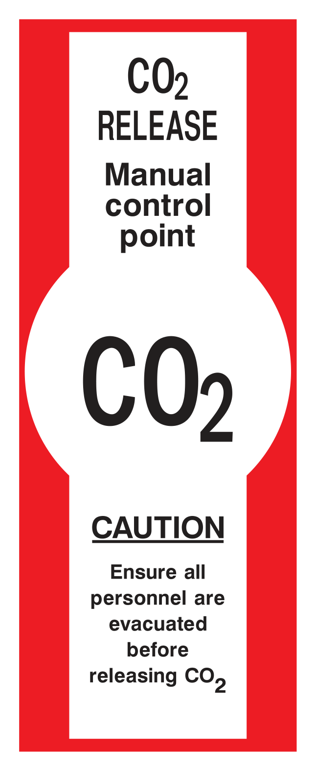 C02 Release Manual control point Sign by Safe Signs