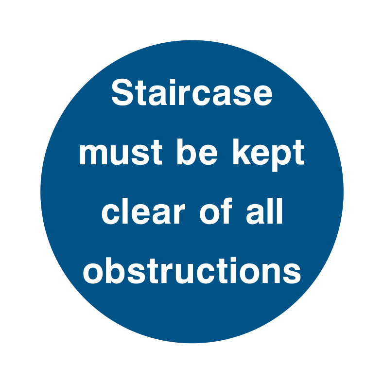 Staircase must be kept clear of all obstructions Sign - Safe Signs