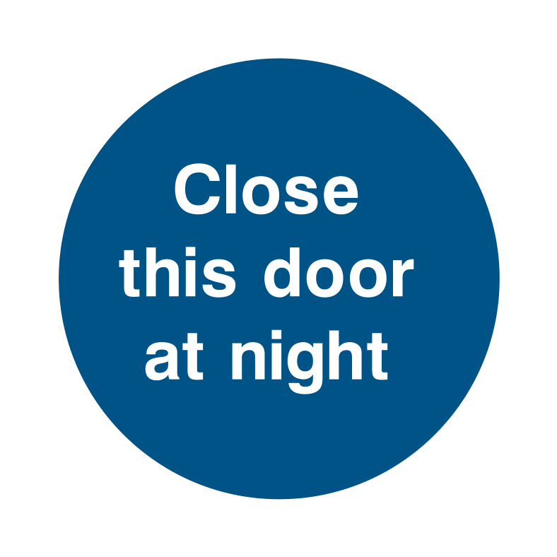 Close this door at night Sign - Safe Signs