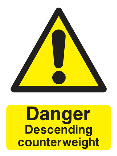 Danger. Descending counterweight Sign - Safe Signs