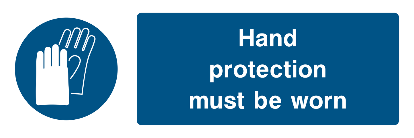 Hand Protection Must Be Worn Sign - Safe Signs