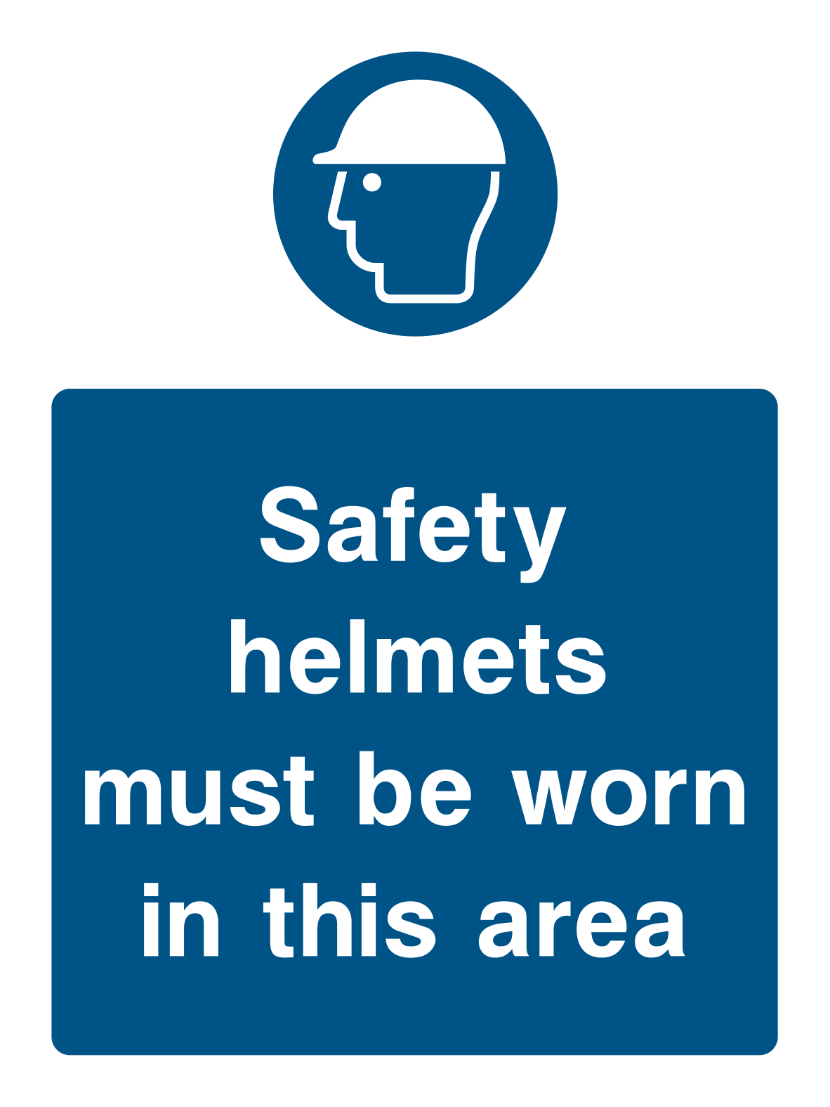 Safety Helmets Must Be Worn in This Area Sign - Safe Signs