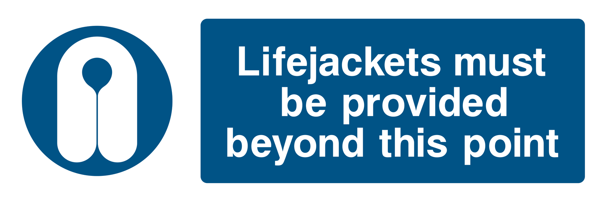 Lifejackets Must Be Provided Sign - Safe Signs