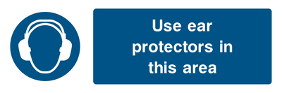 Use Ear Protectors in This Area Sign - Safe Signs