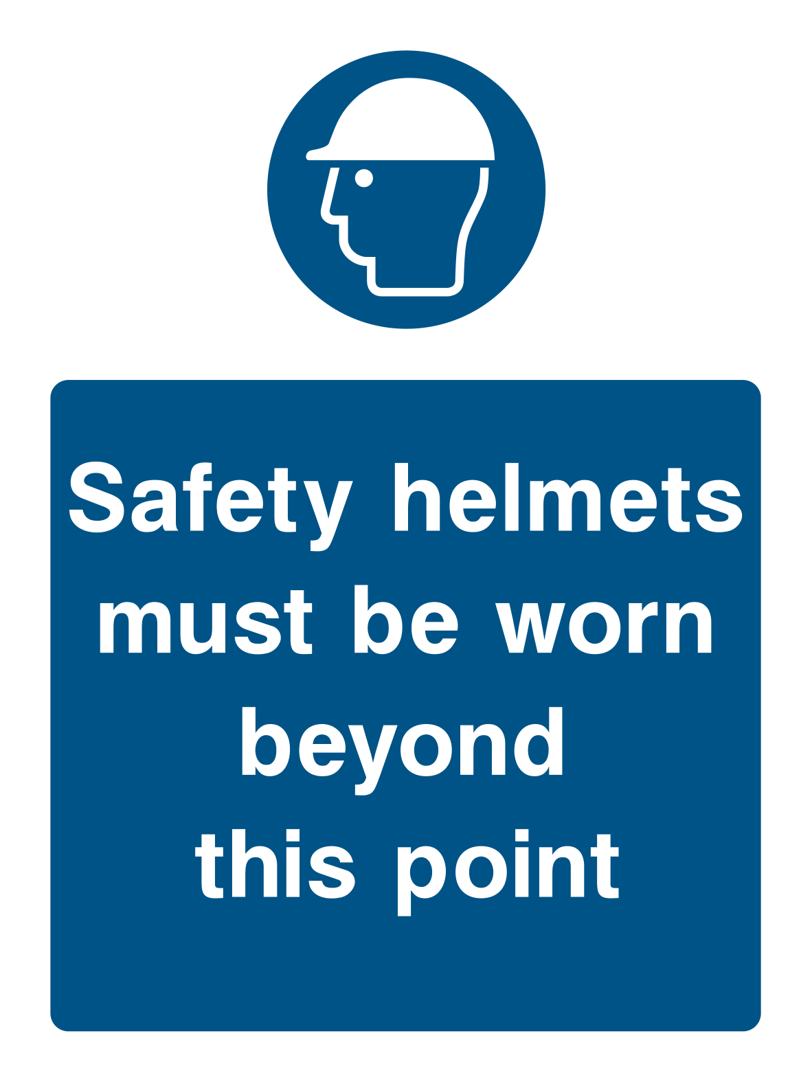 Safety Helmets Must Be Worn Beyond This Point Sign - Safe Signs